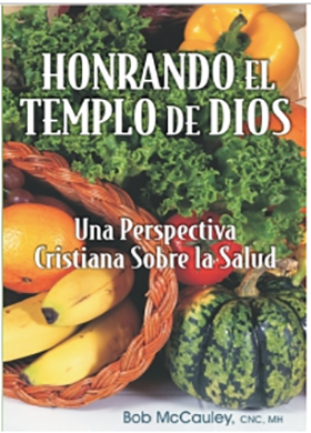 Honoring The Temple Of God - Spanish Version